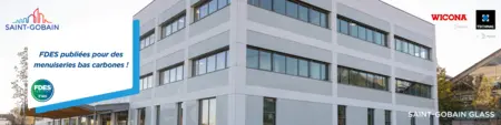 Les FDES Saint-Gobain Glass pour des menuiseries bas carbones sont publiées.