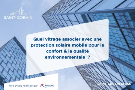 Etudes Arcora-Saint-Gobain Glass 