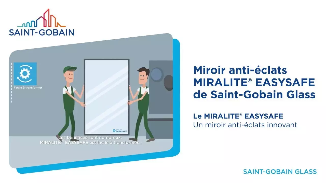 Miroir anti-éclats MIRALITE® EASYSAFE de Saint-Gobain Glass thumbnail